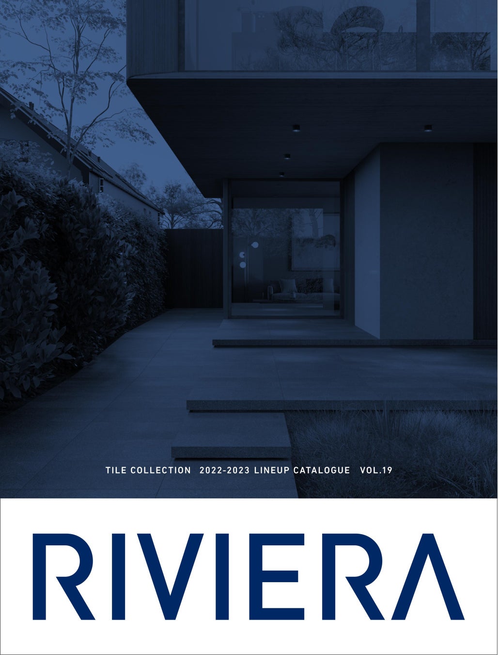 リビエラ・タイルの新カタログ『RIVIERA TILE COLLECTION 2022-2023 LINEUP CATALOGUE VOL.19』を発刊のサブ画像1_表紙